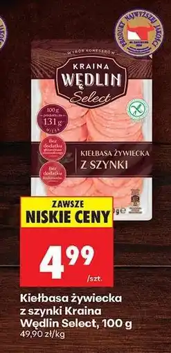 Biedronka Kiełbasa żywiecka z szynki Kraina Wędlin Select , 100 g oferta