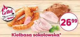 Bliski Kiełbasa sokolołwska* oferta