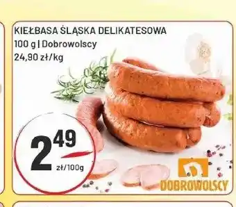 Kiełbasa śląska delikatesowa Dobrowolscy