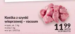 Makro Kostka z szynki wieprzowej vacuum oferta