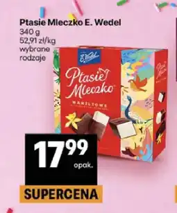 Delikatesy Centrum Ptasie Mleczko E. Wedel waniliowe oferta