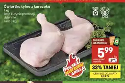 Delikatesy Centrum Ćwiartka tylna z kurczaka Z Naszej Lady oferta