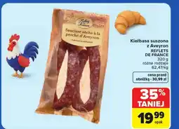 Carrefour Kiełbasa Reflets De France oferta