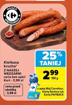 Carrefour Market Kiełbasa Z Naszej Wędzarni oferta