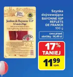 Carrefour Szynka Reflets De France oferta