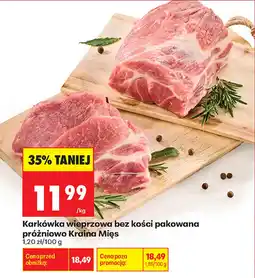 Biedronka Karkówka wieprzowa bez kości pakowana próżniowo Kraina Mięs oferta