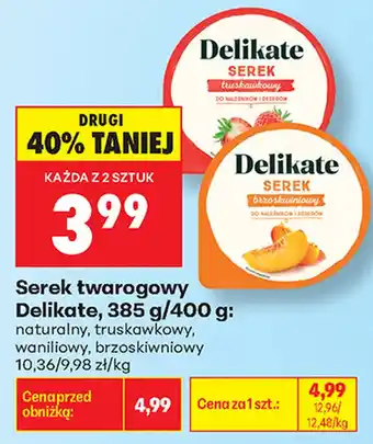 Biedronka Serek twarogowy Delikate oferta