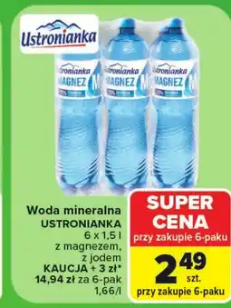 Carrefour Market Woda mineralna Ustronianka oferta