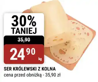 Ser Królewski z Kolna