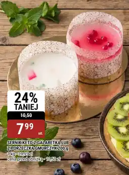 bi1 SERNIK KETO Z GALARETKĄ LUB Z PORZECZKĄ GMURCZYK oferta