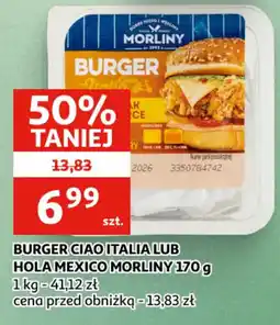 Auchan Burger Ciao Italia lub Hola Mexico Morliny oferta