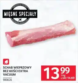 Selgros Schab Wieprzowy Bez Kości Extra Vacuum oferta
