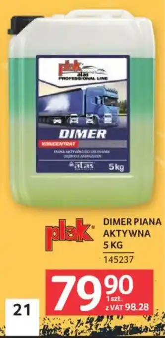 Selgros Plak Dimer Piana Aktywna oferta