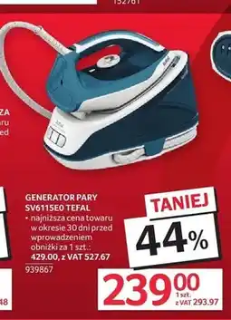 Selgros Generator pary Tefal SV6115E0 oferta