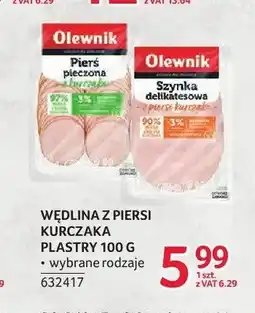 Selgros Pierś pieczona z kurczaka plastry Olewnik oferta