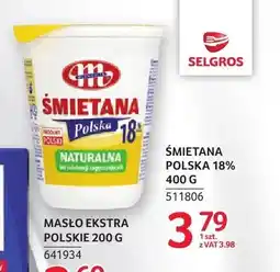 Selgros Śmietana Polska 18% Mlekpol oferta