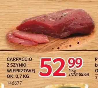 Selgros Carpaccio z szynki wieprzowej ZMB Białystok oferta