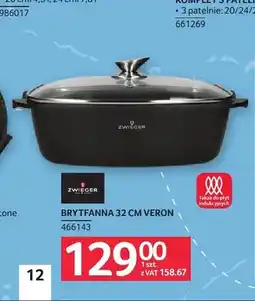 Selgros Brytfanna Zwieger Veron 32 cm oferta