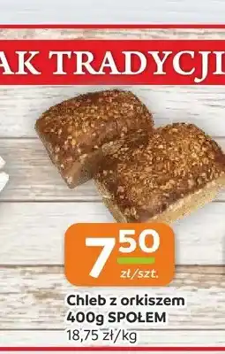 Społem Częstochowa Chleb z orkiszem Społem oferta