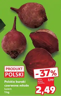 Kaufland Polskie buraki czerwone młode luzem oferta