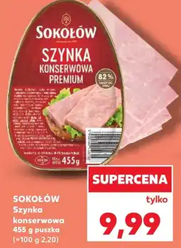 Kaufland Sokołów Szynka konserwowa oferta