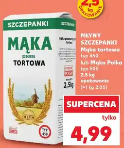 Kaufland Mąka Tortowa Szczepanki oferta