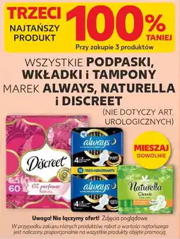 Kaufland Podpaski, wkładki i tampony marek Always, Naturella i Discreet oferta