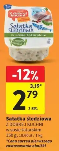 Intermarche Sałatka śledziowa Z DOBREJ KUCHNI w sosie tatarskim oferta