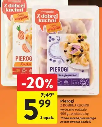 Intermarche Pierogi Z DOBREJ KUCHNI oferta