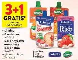 Intermarche Di Riso/Owsianka lubella / Deser ryżowo-owocowy/Deser chia Łowicz oferta