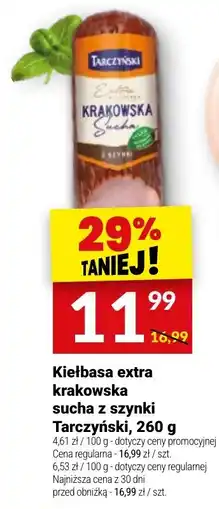 Twój Market Kielbasa extra krakowska sucha z szynki Tarczyński oferta