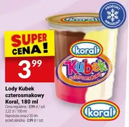 Twój Market Lody Kubek czterosmakowy Koral oferta