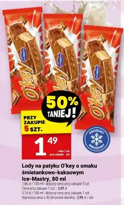 Twój Market Lody na patyku O'key o smaku śmietankowo-kakaowym Ice-Mastry oferta