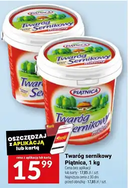 Twój Market Twaróg sernikowy Piątnica oferta