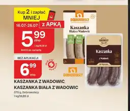 Chorten Kaszanka z Wadowic Dobrowolscy oferta