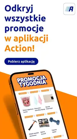 Action Odkryj wszystkie promocje w aplikacji Action oferta