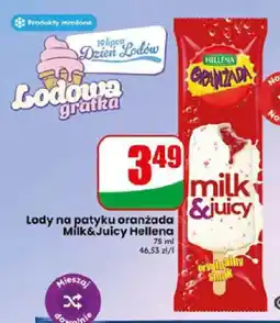 Dino Lody na patyku oranżada Hellena Milk&Juicy oferta