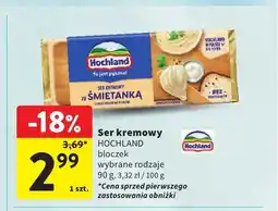 Intermarche Ser kremowy Śmietanka bloczek Hochland oferta
