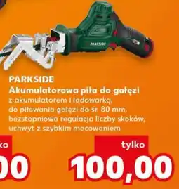 Kaufland PARKSIDE Akumulatorowa piła do gałęzi oferta