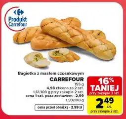Carrefour Bagietka z masłem czosnkowym oferta