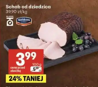 Delikatesy Centrum Schab od dziedzica oferta