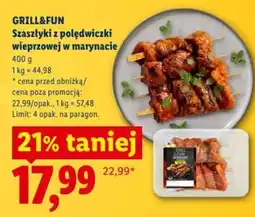 Lidl Szaszłyki z polędwiczki wieprzowej w marynacie oferta