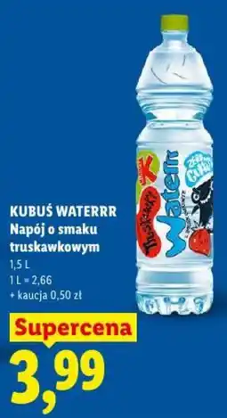 Lidl KUBUŚ WATERRR Napój o smaku truskawkowym oferta