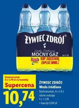 Lidl ŻYWIEC ZDRÓJ Woda źródłana MOCNY GAZ oferta