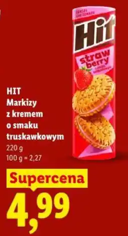 Lidl HIT Markizy z kremem o smaku truskawkowym oferta