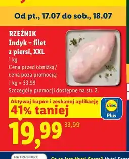 Lidl Indyk - filet z piersi XXL Rzeźnik oferta