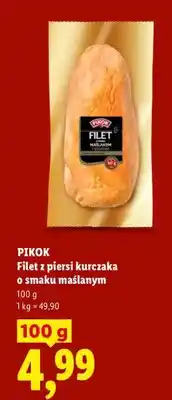 Lidl Filet z piersi kurczaka o smaku maślanym Pikok oferta