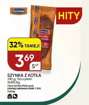 Chata Polska Szynka z kotła Tarczyński oferta