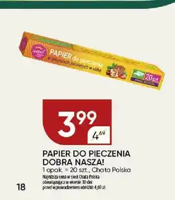 Chata Polska Papier do pieczenia Dobra Nasza! oferta