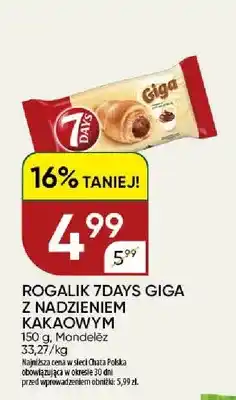 Chata Polska Rogalik 7Days Giga z nadzieniem kakaowym oferta